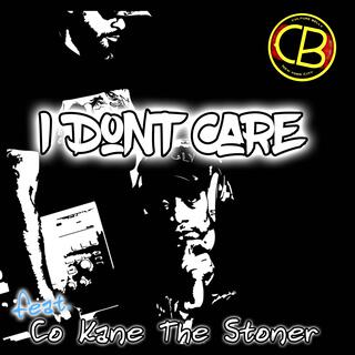 I Don't Care