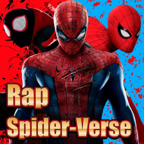 Spider-Verse Rap. Nuestra Responsabilidad | Boomplay Music