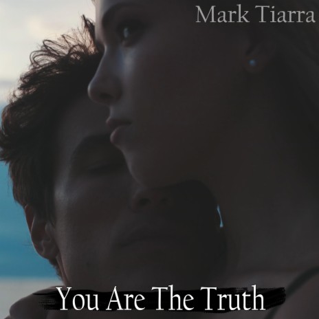 You Are The Truth