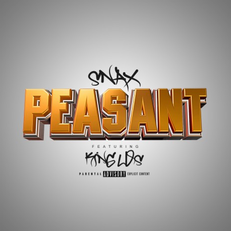 Peasant ft. King Los | Boomplay Music