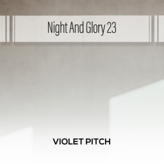 Night And Glory 23