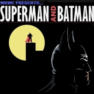 The Adventures of Superman and Batman, Part One