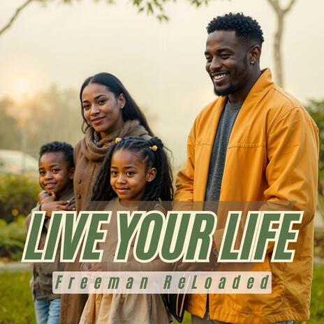 Live Your Life (Live) | Boomplay Music