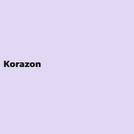 Korazon | Boomplay Music