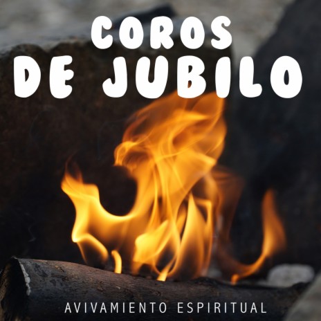 Coros De Jubilo | Boomplay Music