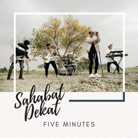 Sahabat Dekat | Boomplay Music