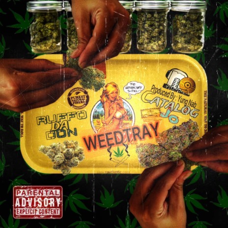 WeedTray ft. Catalog Jo