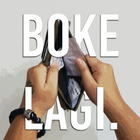 Boke Lagi | Boomplay Music