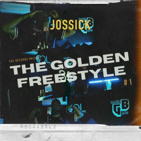 The Golden Freestyle #1 | Boomplay Music