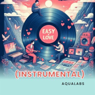 Easy Love (Instrumental)