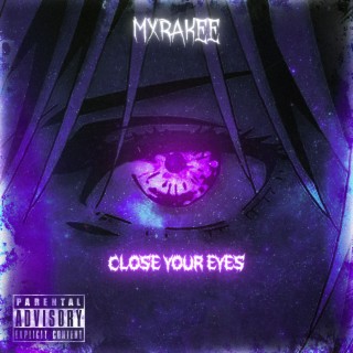 Close Your Eyes