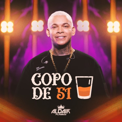 Copo De 51 | Boomplay Music