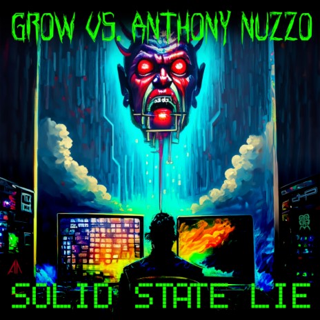 Solid State Lie ft. Anthony Nuzzo