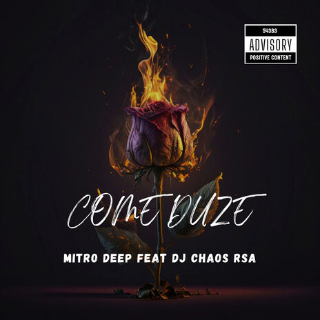 Come Duze ft. Dj Chaos Rsa | Boomplay Music