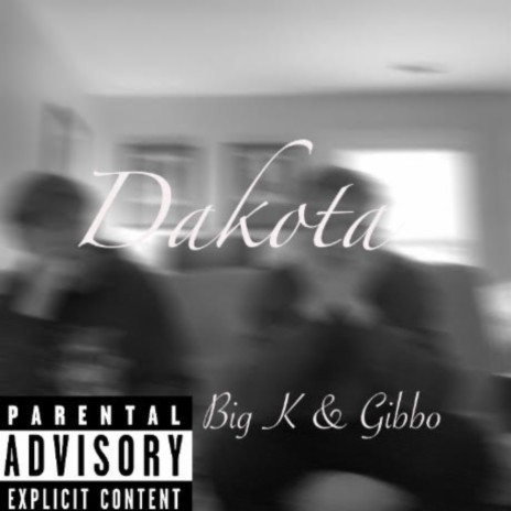 dakota. ft. Gibbo | Boomplay Music