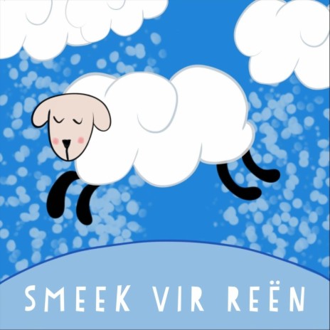 Smeek Vir Reën | Boomplay Music