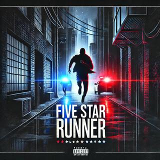 Five star runner