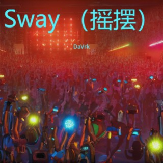 Sway