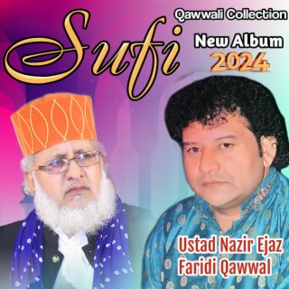 Sufi Qawwali Collection New 2024