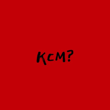KCM ft. Tarin | Boomplay Music