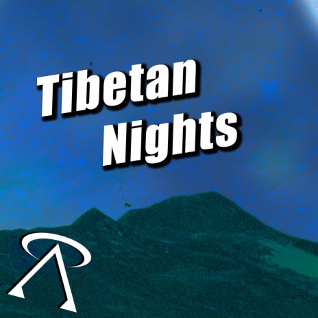 Tibetan Nights