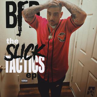 The Slick Tactics ep