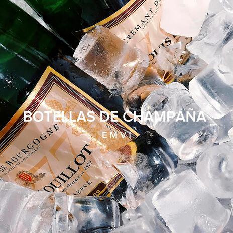 Botellas De Champaña | Boomplay Music