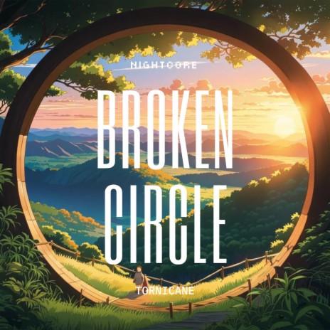 Broken Circle (feat. Alicia Orozco) | Boomplay Music