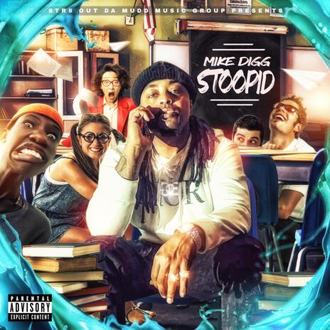 STOOPID | Boomplay Music