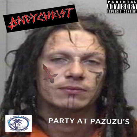 PARTY AT PAZUZU'S | Boomplay Music