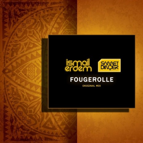 Fougerolle ft. Samet Dinçer | Boomplay Music