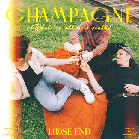 Champagne (While It All Goes South) | Boomplay Music