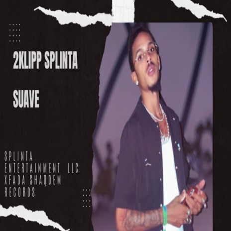 Suave | Boomplay Music