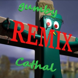 Gumby (Remix)