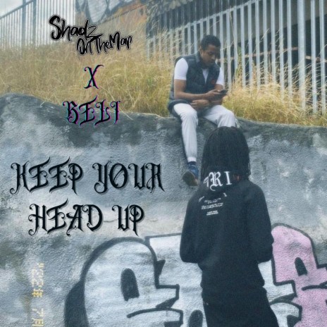 Keep Your Head Up ft. Beli | Boomplay Music