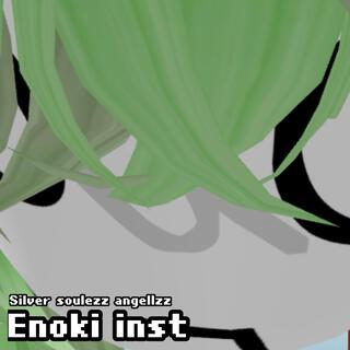 ENOKI (inst)