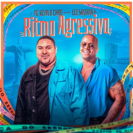 Ritmo Agressivo ft. Leo Santana | Boomplay Music