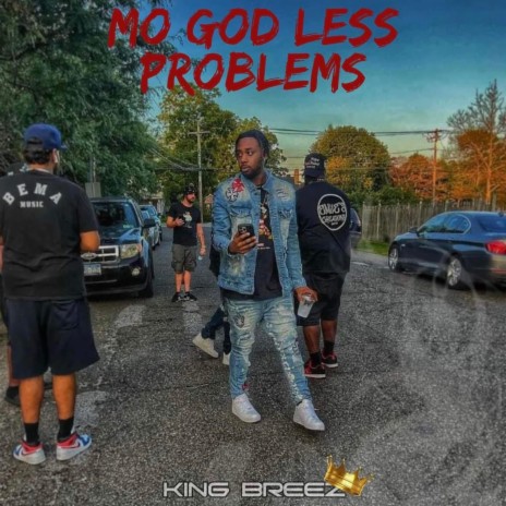 Mo God Less Problems | Boomplay Music