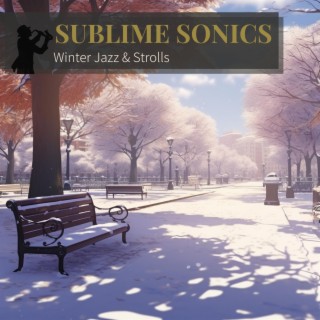Winter Jazz & Strolls