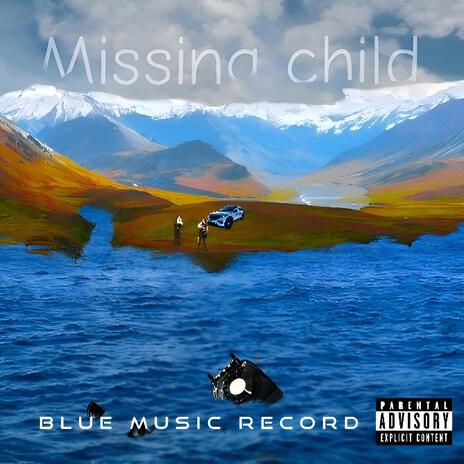 Missing child ft. Joe Bnz | Boomplay Music