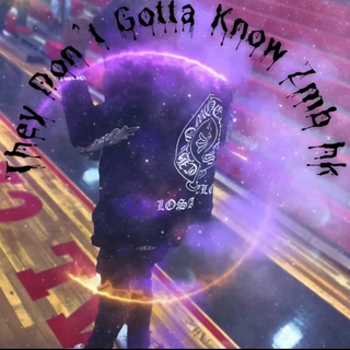 T.D.G.K (they dont gotta know)