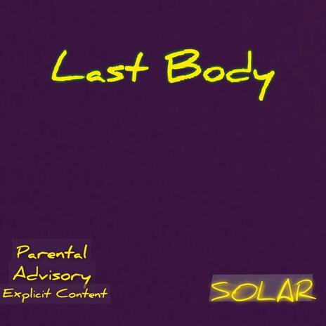 Last Body | Boomplay Music