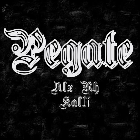 Pegate ft. Alx Rh | Boomplay Music