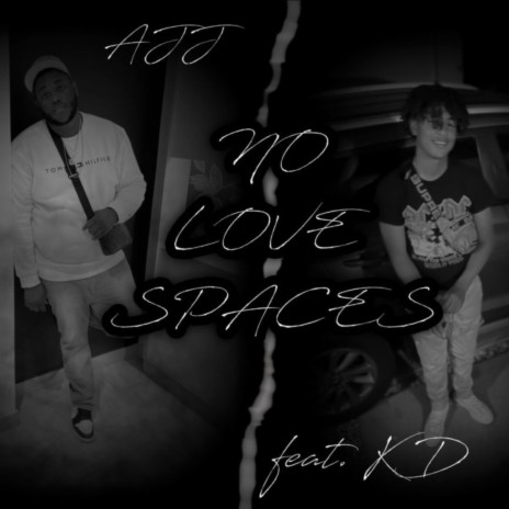 No Love Spaces ft. KDgetuchies | Boomplay Music
