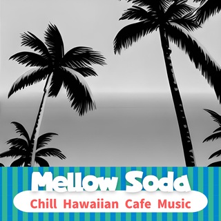 Chill Hawaiian Cafe Music