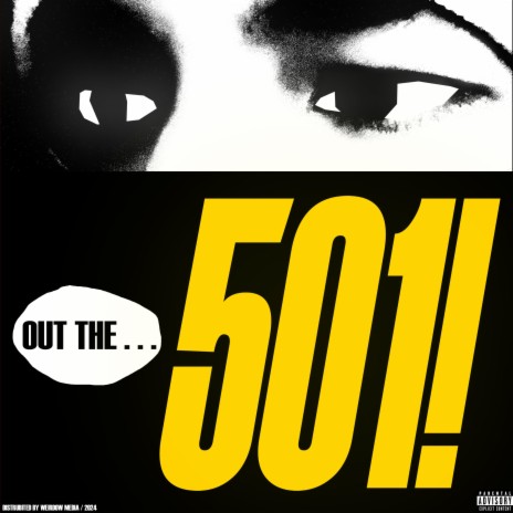 Out the 501! | Boomplay Music