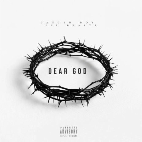 DEAR GOD | Boomplay Music