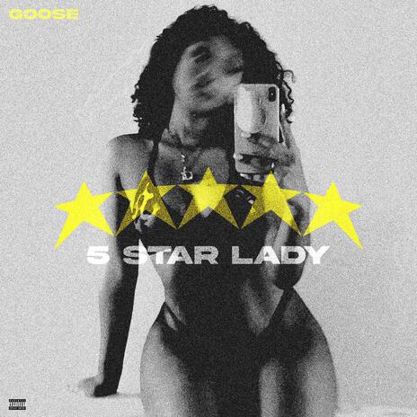 5 STAR LADY | Boomplay Music