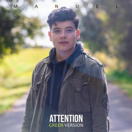 Attention (Green Acoustic Version) | Boomplay Music