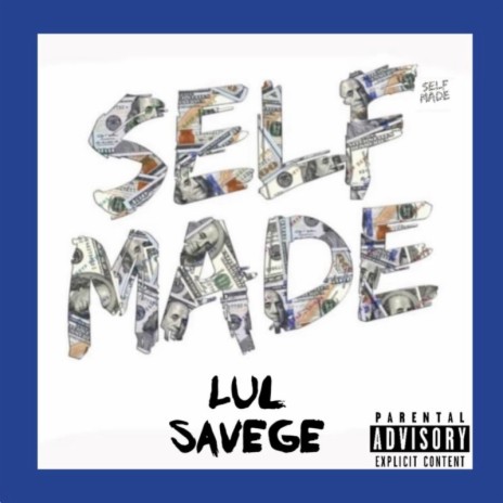 SELF MADE | Boomplay Music